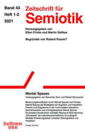 Ziem / Mroczynski |  Zeitschrift für Semiotik / Mental Spaces 43 | Buch |  Sack Fachmedien