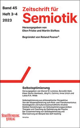 Lemmes / Matt / Sachs-Hombach |  Zeitschrift für Semiotik / Selbstoptimierung | Buch |  Sack Fachmedien