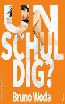 Woda |  Unschuldig? | Buch |  Sack Fachmedien