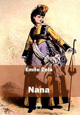 Zola |  Nana | Buch |  Sack Fachmedien