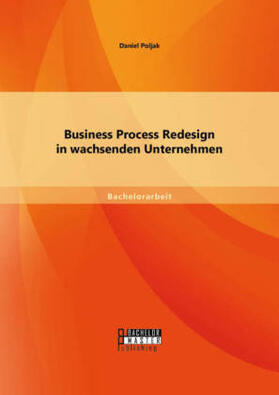 Poljak |  Business Process Redesign in wachsenden Unternehmen | Buch |  Sack Fachmedien