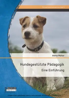 Müller | Hundegestützte Pädagogik: Eine Einführung | E-Book | sack.de