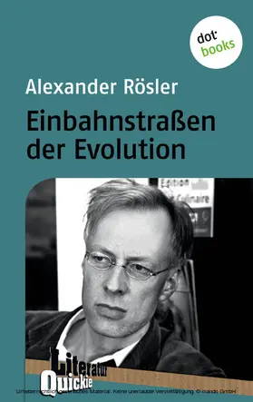 Rösler |  Einbahnstraßen der Evolution | eBook | Sack Fachmedien