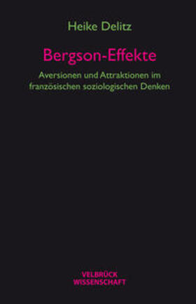Delitz |  Delitz, H: Bergson-Effekte | Buch |  Sack Fachmedien