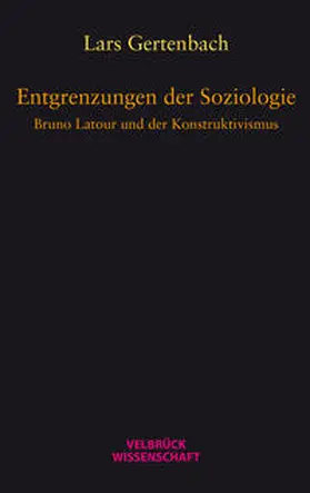 Gertenbach |  Entgrenzungen der Soziologie | Buch |  Sack Fachmedien