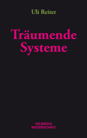 Reiter |  Träumende Systeme | Buch |  Sack Fachmedien