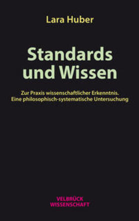 Huber |  Huber, L: Standards und Wissen | Buch |  Sack Fachmedien
