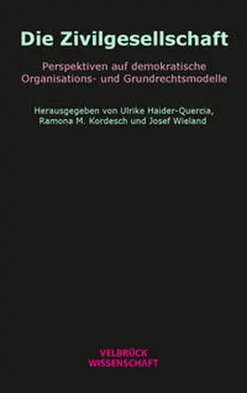 Haider-Quercia / Kordesch / Wieland |  Die Zivilgesellschaft | Buch |  Sack Fachmedien