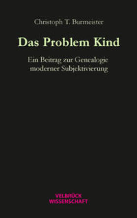 Burmeister |  Das Problem Kind | Buch |  Sack Fachmedien