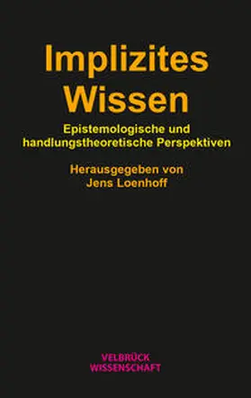 Loenhoff |  Implizites Wissen | Buch |  Sack Fachmedien