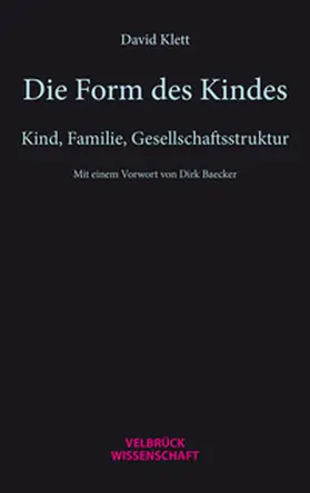 Klett |  Die Form des Kindes | Buch |  Sack Fachmedien