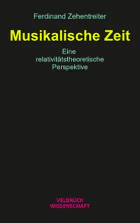 Zehentreiter | Musikalische Zeit | Buch | 978-3-95832-408-4 | sack.de