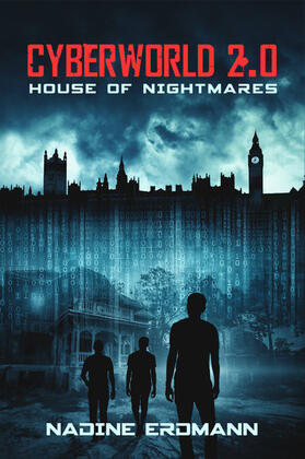 Erdmann |  CyberWorld 2.0: House of Nightmares | eBook | Sack Fachmedien