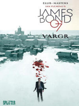 Ellis / Fleming |  James Bond 01. VARGR. Limitierte Variant Edition | Buch |  Sack Fachmedien