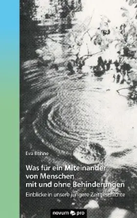 Bohne |  Was für ein Mit-einander von Menschen mit und ohne Behinderungen | eBook | Sack Fachmedien