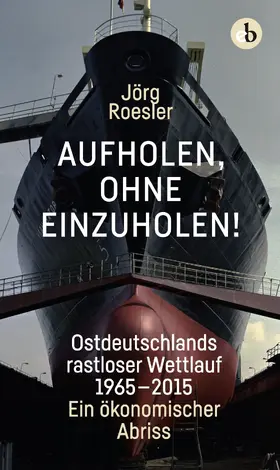 Roesler | Aufholen, ohne einzuholen! | E-Book | sack.de