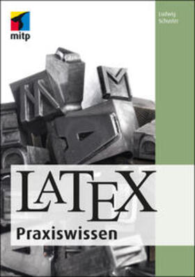 Schuster |  LaTeX Praxiswissen | Buch |  Sack Fachmedien