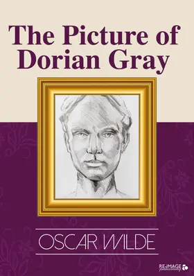 Wilde |  The Picture of Dorian Gray | eBook | Sack Fachmedien