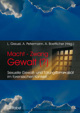 Greuel / Petermann / Boetticher |  Macht – Zwang – Gewalt (?) | eBook | Sack Fachmedien