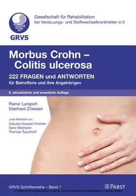 Gesellschaft für Rehabilitation bei Verdauungs- und Stoffwechselkrankheiten e.V. (GRVS) / Langsch / Rainer |  Morbus Crohn – Colitis ulcerosa | eBook | Sack Fachmedien