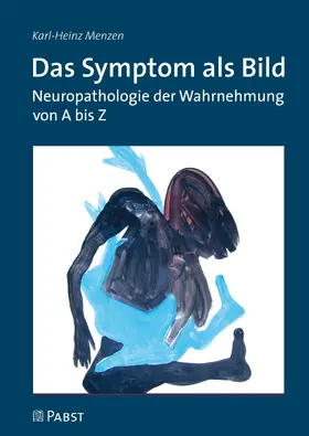 Menzen / Karl-Heinz |  Das Symptom als Bild | eBook | Sack Fachmedien