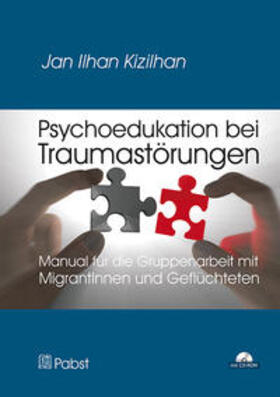 Kizilhan |  Psychoedukation bei Traumastörungen | Buch |  Sack Fachmedien