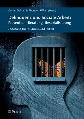 Deimel / Köhler | Delinquenz und Soziale Arbeit: Prävention · Beratung · Resozialisierung | E-Book | sack.de