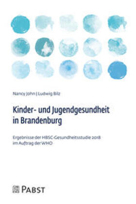 John / Bilz |  Kinder- und Jugendgesundheit in Brandenburg | Buch |  Sack Fachmedien