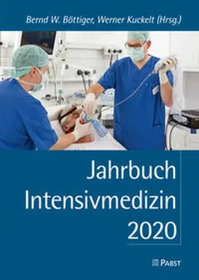 Böttiger / Kuckelt |  Jahrbuch Intensivmedizin 2020 | Buch |  Sack Fachmedien