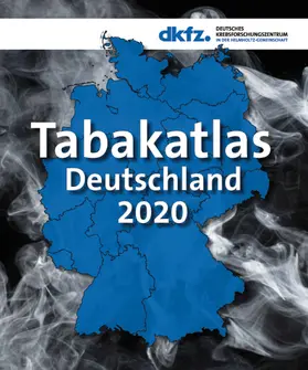 Schaller / Kahnert / Graen |  Tabakatlas Deutschland 2020 | eBook | Sack Fachmedien