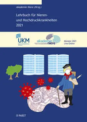 Akademie Niere |  Lehrbuch für Nieren und Hochdruckkrankheiten 2021 | Buch |  Sack Fachmedien