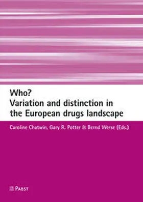 Chatwin / Potter / Werse |  Who? Variation and distinction in the European drugs landscape | Buch |  Sack Fachmedien