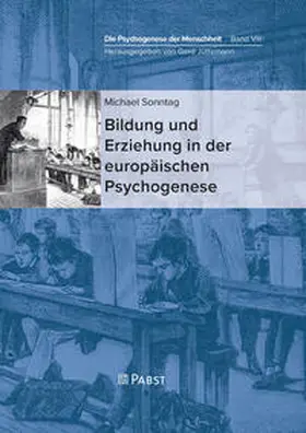 Michael / Gerd |  Bildung und Erziehung in der europäischen Psychogenese | Buch |  Sack Fachmedien