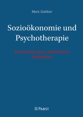 Galliker |  Sozioökonomie und Psychotherapie | eBook | Sack Fachmedien