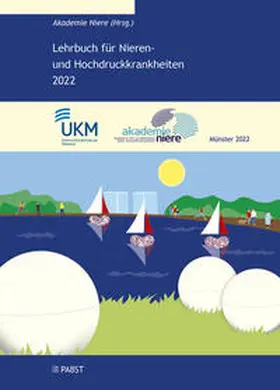 Akademie Niere |  Lehrbuch für Nieren- und Hochdruckkrankheiten 2022 | Buch |  Sack Fachmedien