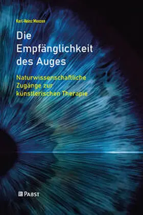 Menzen | Die Empfänglichkeit des Auges | Buch | 978-3-95853-878-8 | sack.de