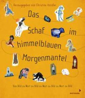 Schneider / Knödler / Janisch |  Das Schaf im himmelblauen Morgenmantel | Buch |  Sack Fachmedien