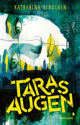 Bendixen |  Taras Augen | Buch |  Sack Fachmedien