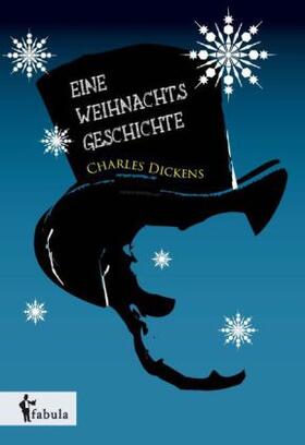 Dickens |  Eine Weihnachtsgeschichte | Buch |  Sack Fachmedien