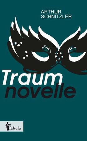 Schnitzler |  Traumnovelle | Buch |  Sack Fachmedien