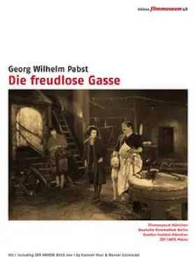 Filmmuseum München / Goethe-Institut München |  Die freudlose Gasse | Sonstiges |  Sack Fachmedien