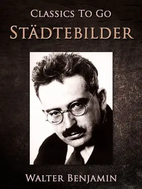 Benjamin |  Städtebilder | eBook | Sack Fachmedien