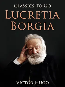 Hugo |  Lucretia Borgia | eBook | Sack Fachmedien