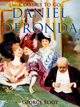 Eliot |  Daniel Deronda | eBook | Sack Fachmedien