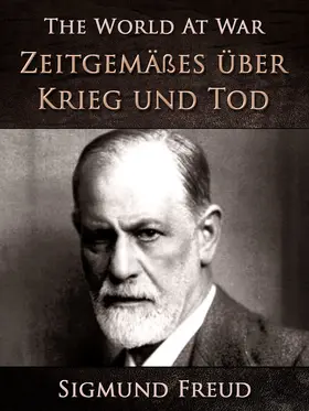 Freud |  Zeitgemäßes über Krieg und Tod | eBook | Sack Fachmedien