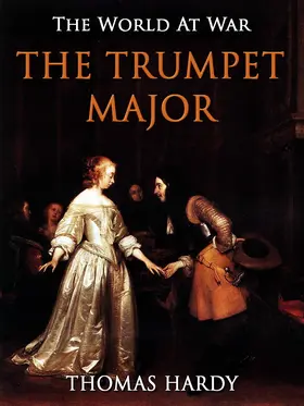 Hardy |  The Trumpet-Major | eBook | Sack Fachmedien