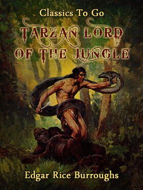 Burroughs |  Tarzan Lord of the Jungle | eBook | Sack Fachmedien