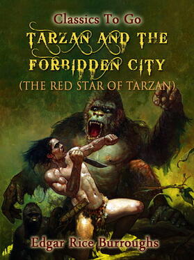 Burroughs |  Tarzan and the Forbidden City | eBook | Sack Fachmedien