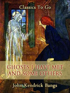 Bangs |  Ghosts I Have Met and Some Others | eBook | Sack Fachmedien