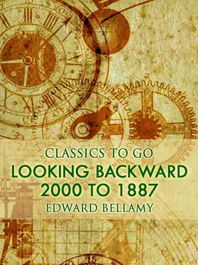 Bellamy |  Looking Backward, 2000 to 1887 | eBook | Sack Fachmedien